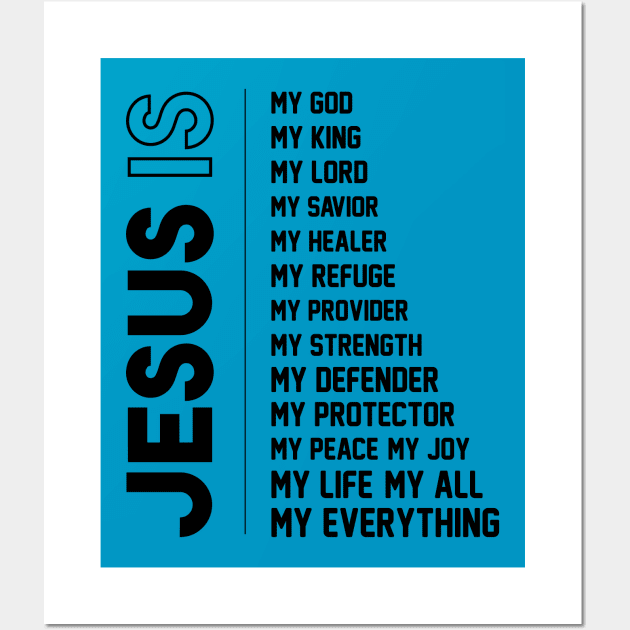 Jesus is my all in all Wall Art by The ChamorSTORE